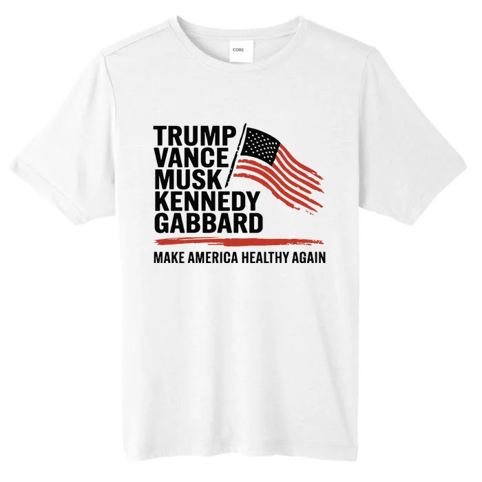 Trump Vance Musk Kennedy Gabbard 2024 ChromaSoft Performance T-Shirt