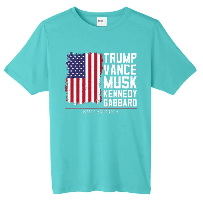 Trump Vance Musk Kennedy Gabbard 2024 Save America ChromaSoft Performance T-Shirt