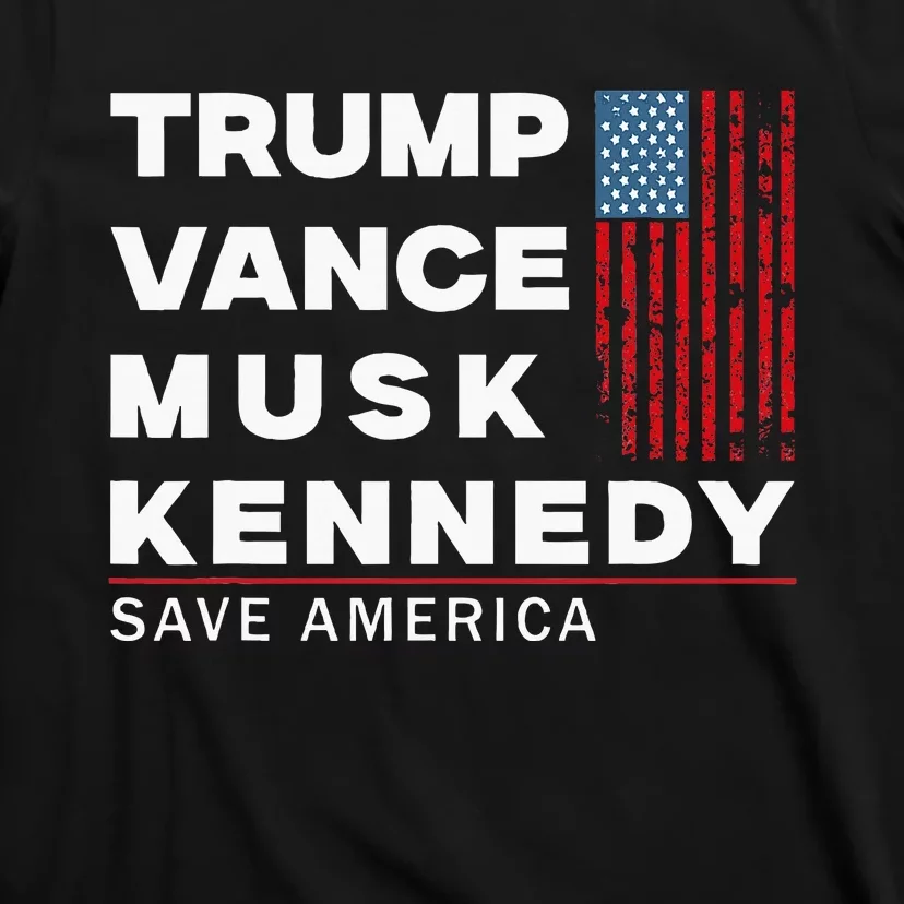 Trump Vance Musk Kennedy Save America 2024 T-Shirt