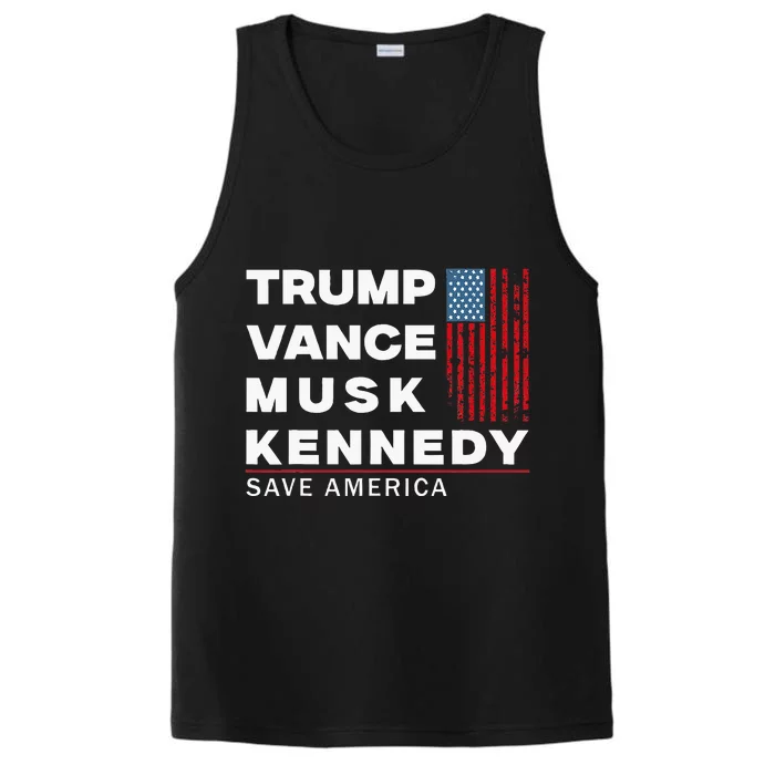 Trump Vance Musk Kennedy Save America 2024 Performance Tank