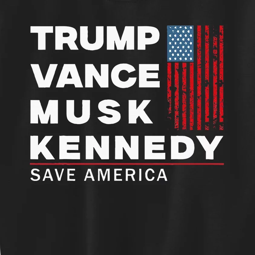 Trump Vance Musk Kennedy Save America 2024 Kids Sweatshirt