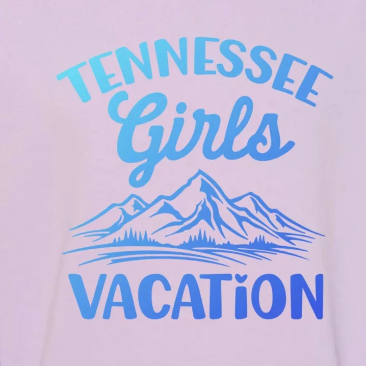 Tennessee Vacation Mountain Memories Vacation Gift Garment-Dyed Sweatshirt