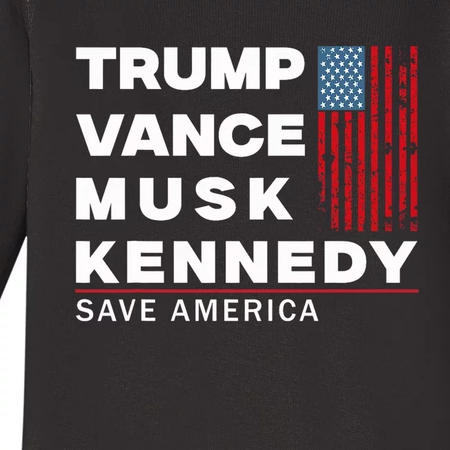 Trump Vance Musk Kennedy Save America 2024 Baby Long Sleeve Bodysuit