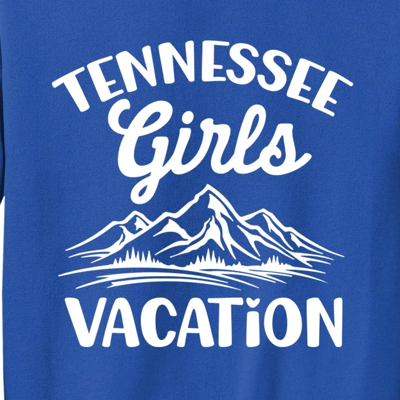 Tennessee Vacation Mountain Memories Vacation Gift Tall Sweatshirt