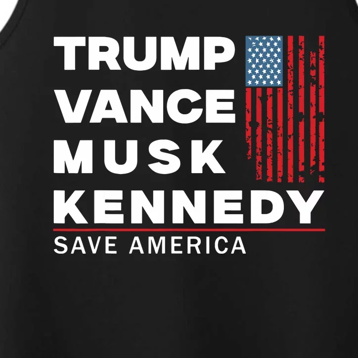 Trump Vance Musk Kennedy Save America 2024 Performance Tank