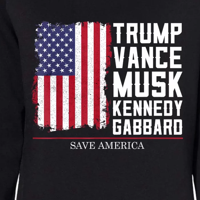 Trump Vance Musk Kennedy Gabbard 2024 Save America Womens California Wash Sweatshirt