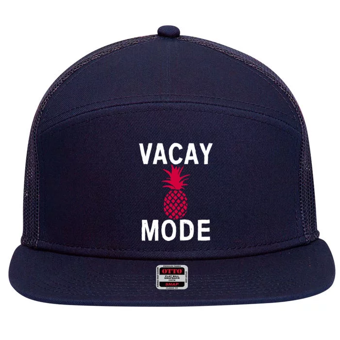 Tropical Vacation Mode Beach Vacation Vacay Mode Funny Gift 7 Panel Mesh Trucker Snapback Hat