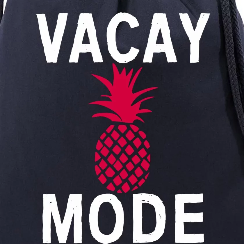 Tropical Vacation Mode Beach Vacation Vacay Mode Funny Gift Drawstring Bag