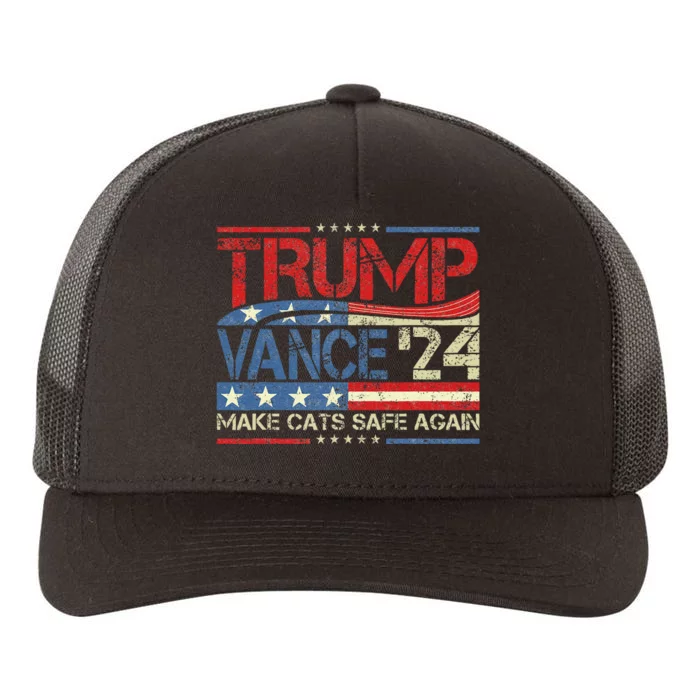 Trump Vance Make Cats Safe Again 2024 Save Our Pets Trump Yupoong Adult 5-Panel Trucker Hat