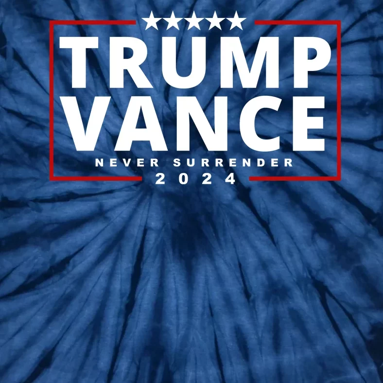 Trump Vance Never Surrender 2024 Politcal Tie-Dye T-Shirt