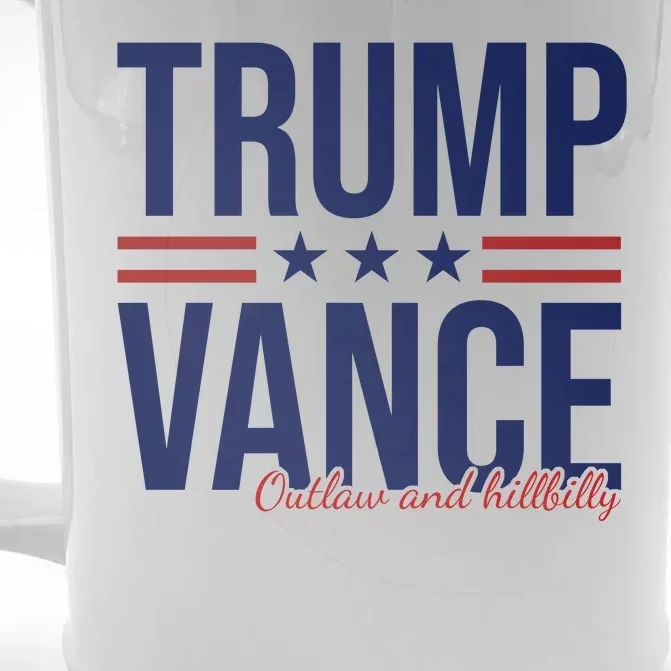 Trump Vance Outlaw And Hillbilly 2024 Election Front & Back Beer Stein