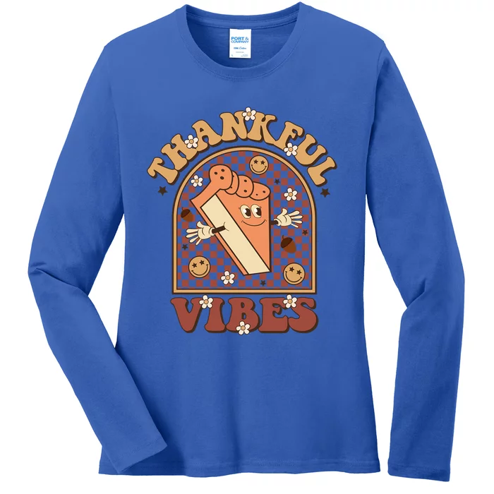 Thankful Vibes Pumpkin Spie Funny Thanksgiving Gift Ladies Long Sleeve Shirt