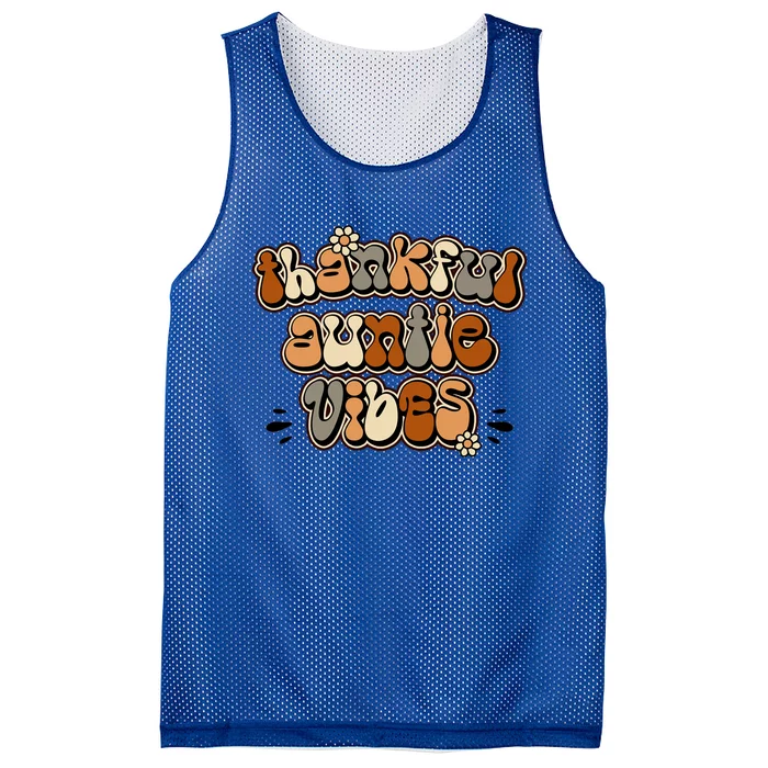 Thankful Vibes Retro Groovy Thanksgiving Auntie Fall Vibes Cool Gift Mesh Reversible Basketball Jersey Tank