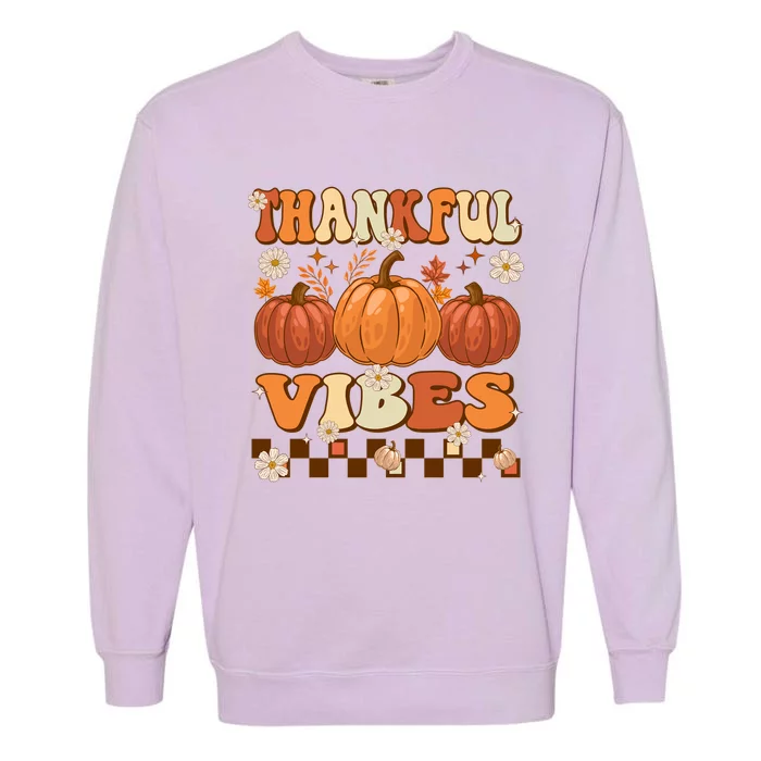 Thankful Vibes Retro Groovy Thanksgiving Autumn Fall Pumpkin Gift Garment-Dyed Sweatshirt