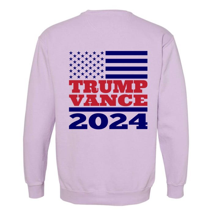 Trump Vance Republican 2024 Election Front And Back Front & Back Garment-Dyed Sweatshirt