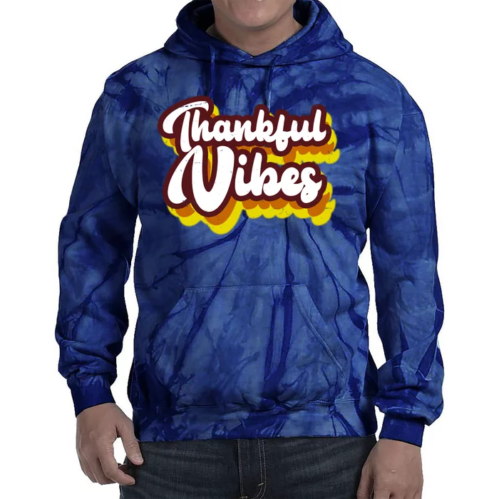 Thankful Vibes Retro Vintage Tie Dye Hoodie