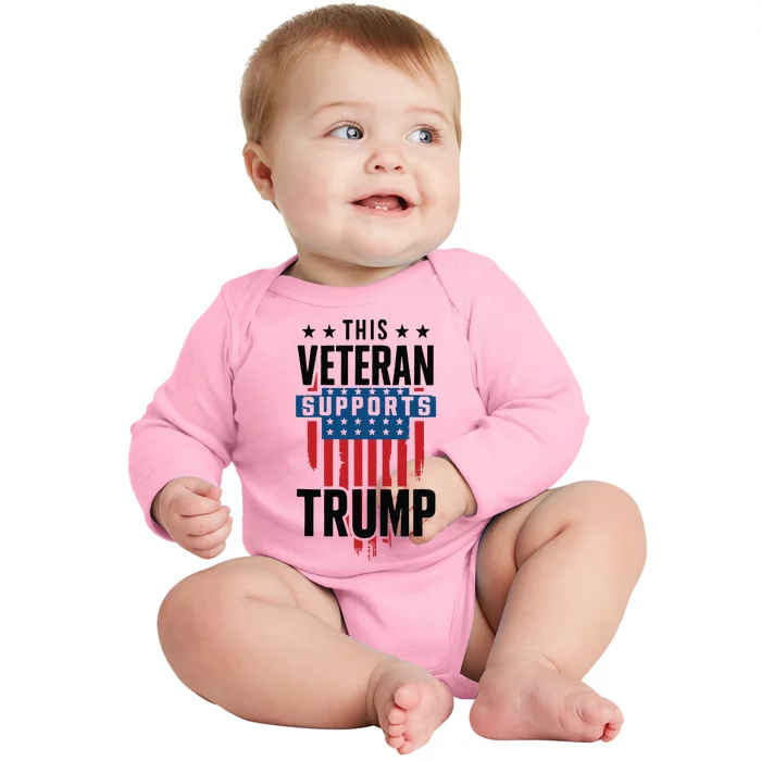 This Veteran Supports Trump 2024 American Flag 4th Of July Tank Top Baby Long Sleeve Bodysuit