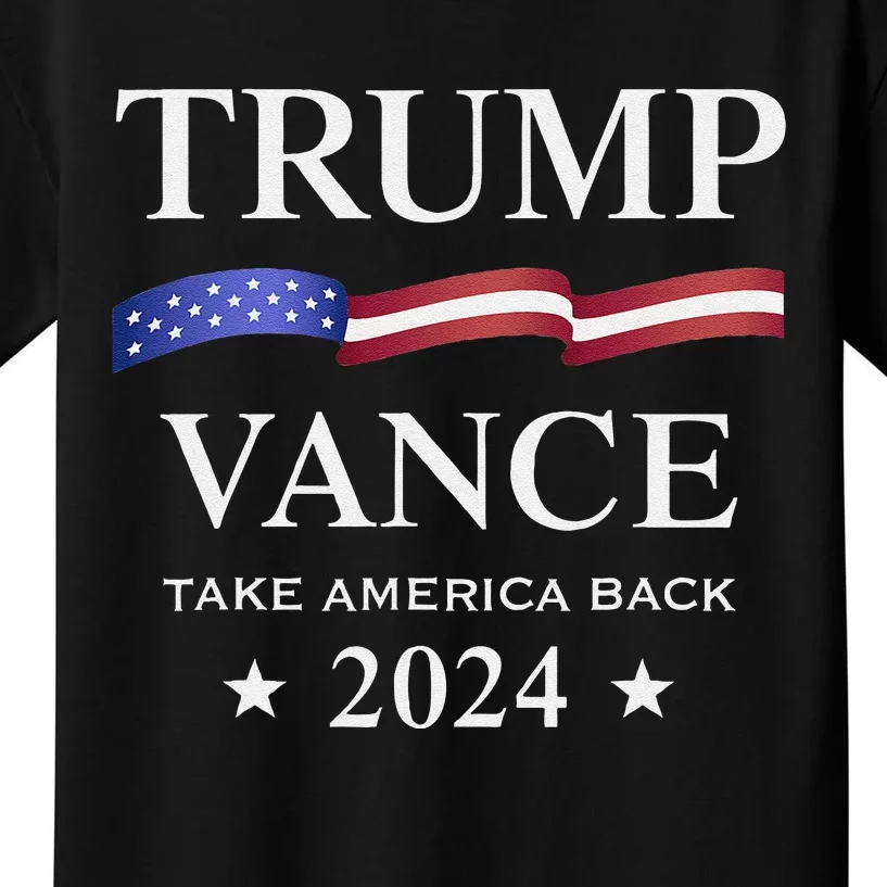 Trump Vance Take America Back 2024 Gift Kids T-Shirt