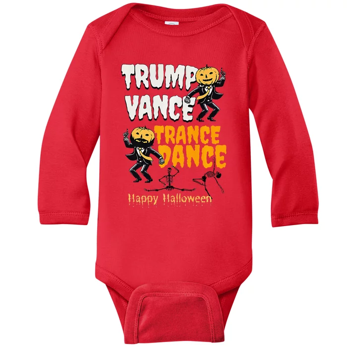 Trump Vance Trance Dance Happy Halloween Dancing Skeleton Premium Baby Long Sleeve Bodysuit