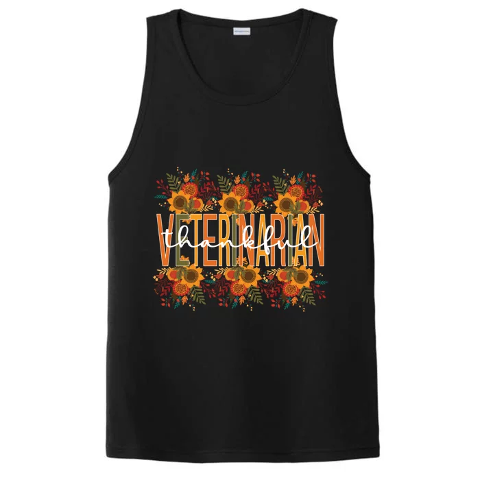 Thankful Veterinarian Thanksgiving Doctor Veterinarian Great Gift Performance Tank