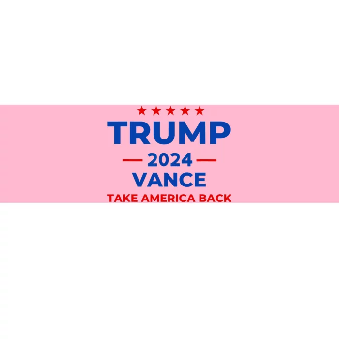 Trump Vance Take America Back 2024 Bumper Sticker