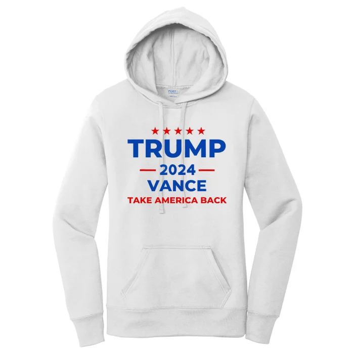 Trump Vance Take America Back 2024 Women's Pullover Hoodie