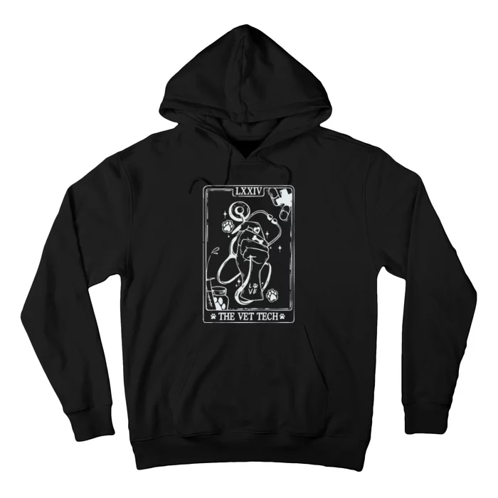 The Vet Tech Tarot Card Funny Veterinary Tech Hoodie