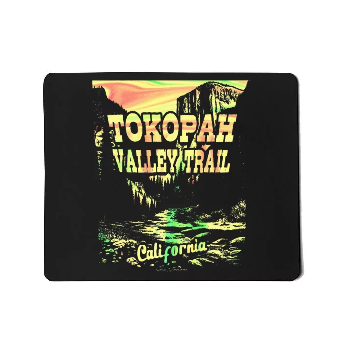 Tokopah Valley Trail California Mousepad