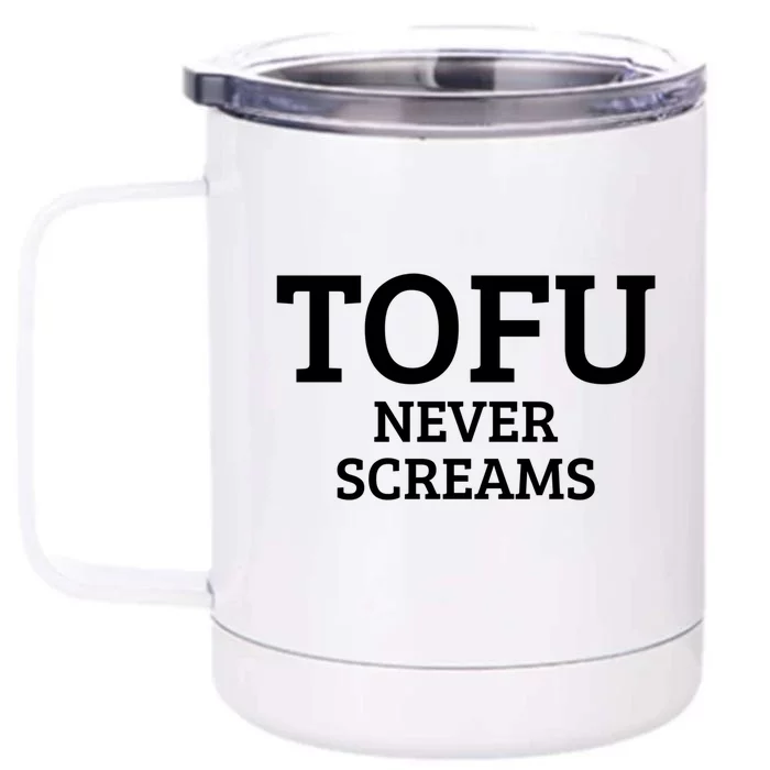 Tofu Vegan Vegetarian Veganism Meaningful Gift Front & Back 12oz Stainless Steel Tumbler Cup