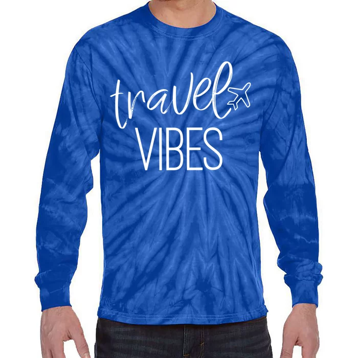 Travel Vibes Vacay Mode Wanderlust Gift Tie-Dye Long Sleeve Shirt