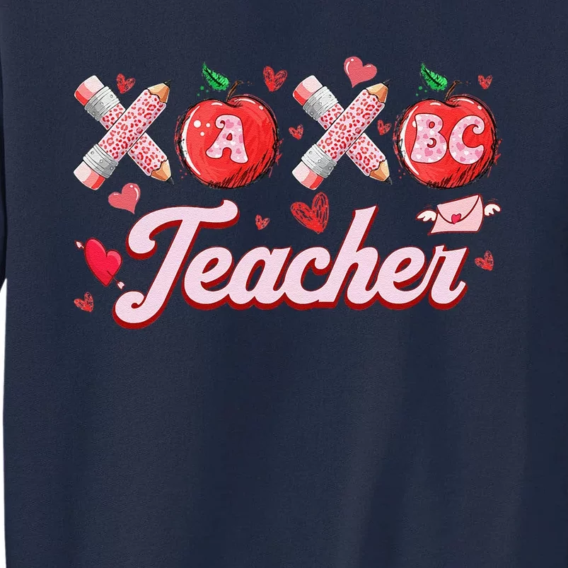 Teacher Valentines Valentines Day Gifts For Teachers Tall Sweatshirt