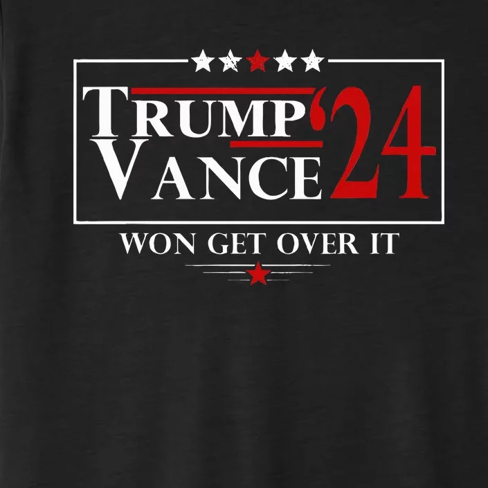 Trump Vance Won Get Over It President Inauguration Day 2025 ChromaSoft Performance T-Shirt