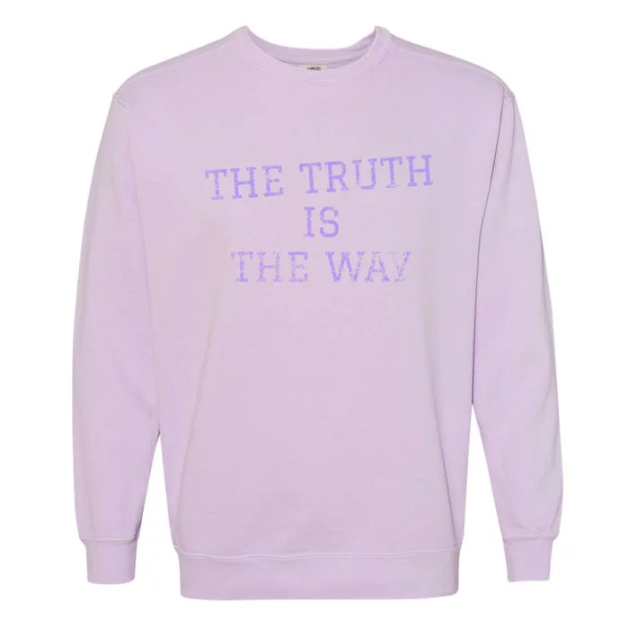 Truth Vintage Weathered Throwback Gift Garment-Dyed Sweatshirt