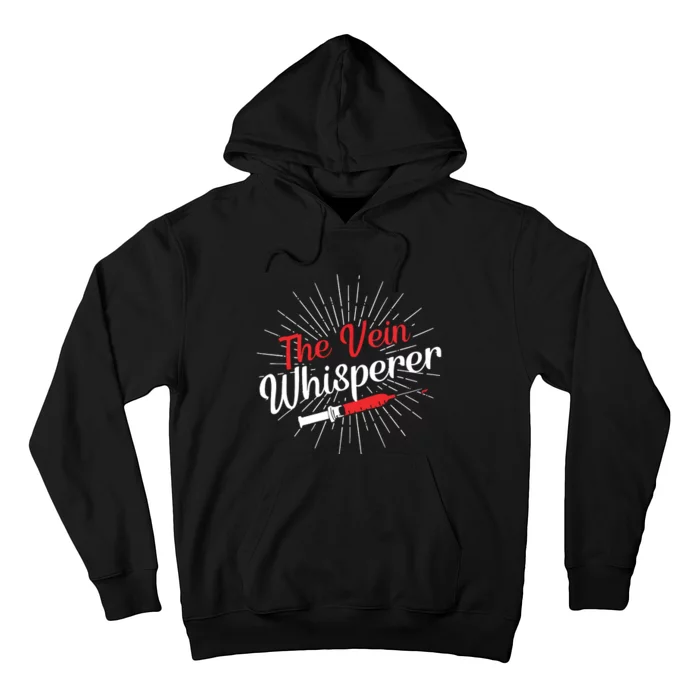 The Vein Whisperer Phlebotomy Technician Phlebotomist Hoodie