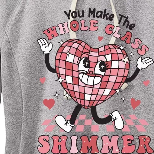 Teacher Valentine You Make The Whole Class Shimmer Women's Fleece Hoodie