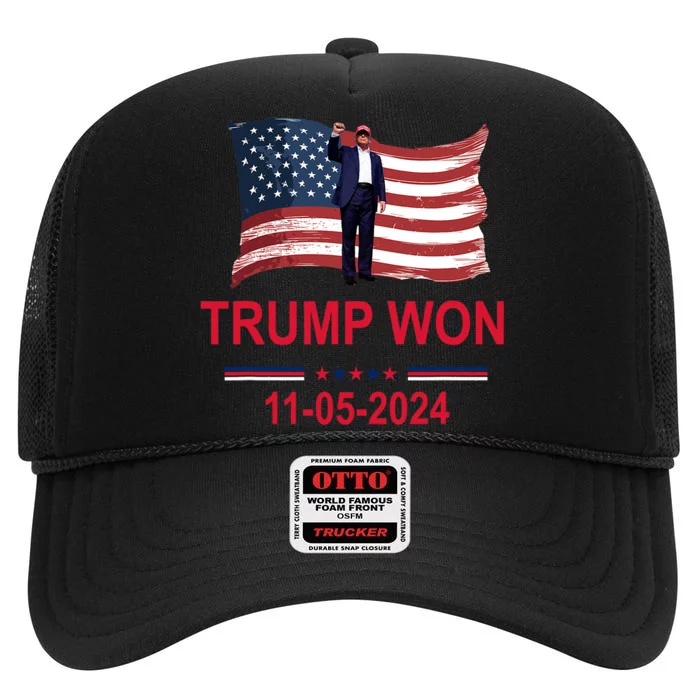 Trump Wins 2024 Election Trump Won 2024 High Crown Mesh Trucker Hat