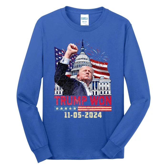 Trump Wins 2024 Election Trump Won 2024 Tall Long Sleeve T-Shirt