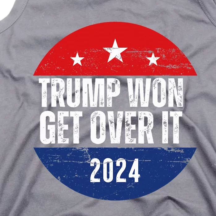 Trump Won 2024 Trump President Tank Top