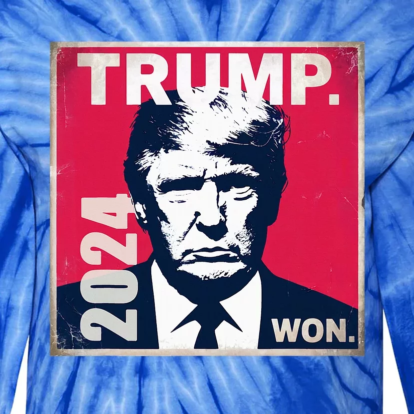 Trump Won 2024 47th President Inauguration Party Tie-Dye Long Sleeve Shirt