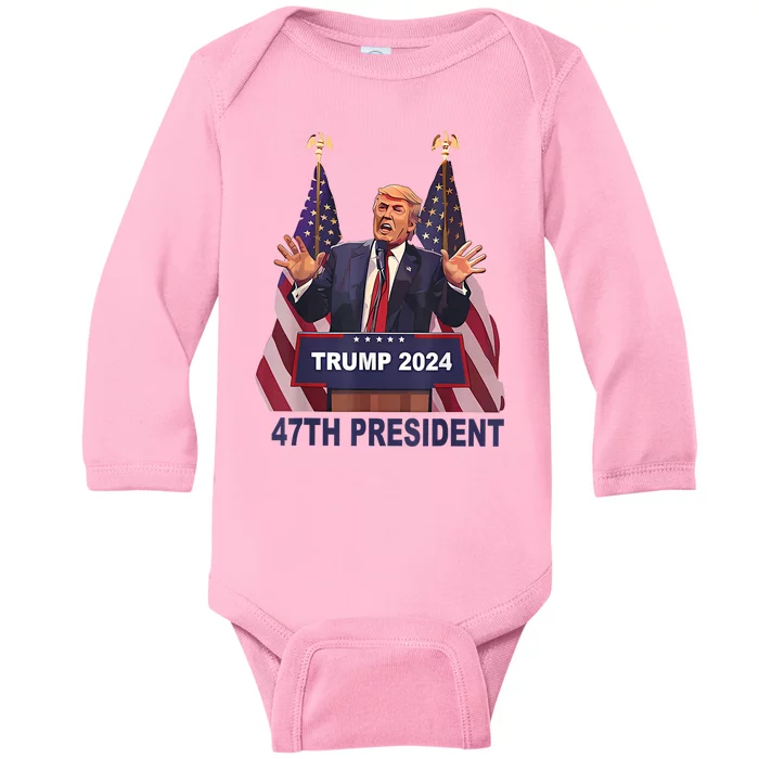 Trump Won 2024 President 47th Of White House Donald Trump Baby Long Sleeve Bodysuit