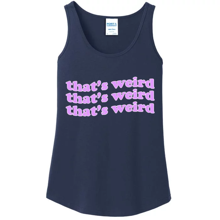 That's Weird Ladies Essential Tank