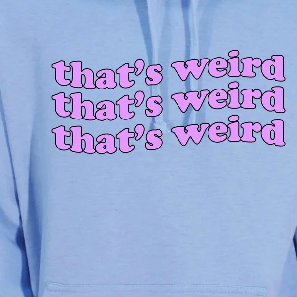 That's Weird Unisex Surf Hoodie