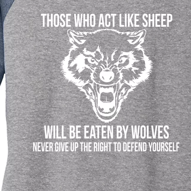 Those Who Act Like Sheep Eaten By Wolves Women's Tri-Blend 3/4-Sleeve Raglan Shirt