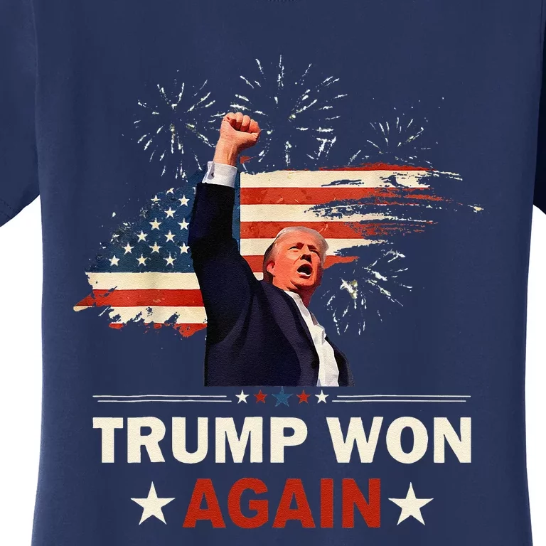 Trump Won Again 2024 Election President 47 Th American Flag Women's T-Shirt