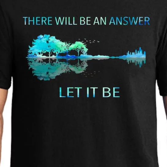 There Will Be An Answer Let It Be Pajama Set