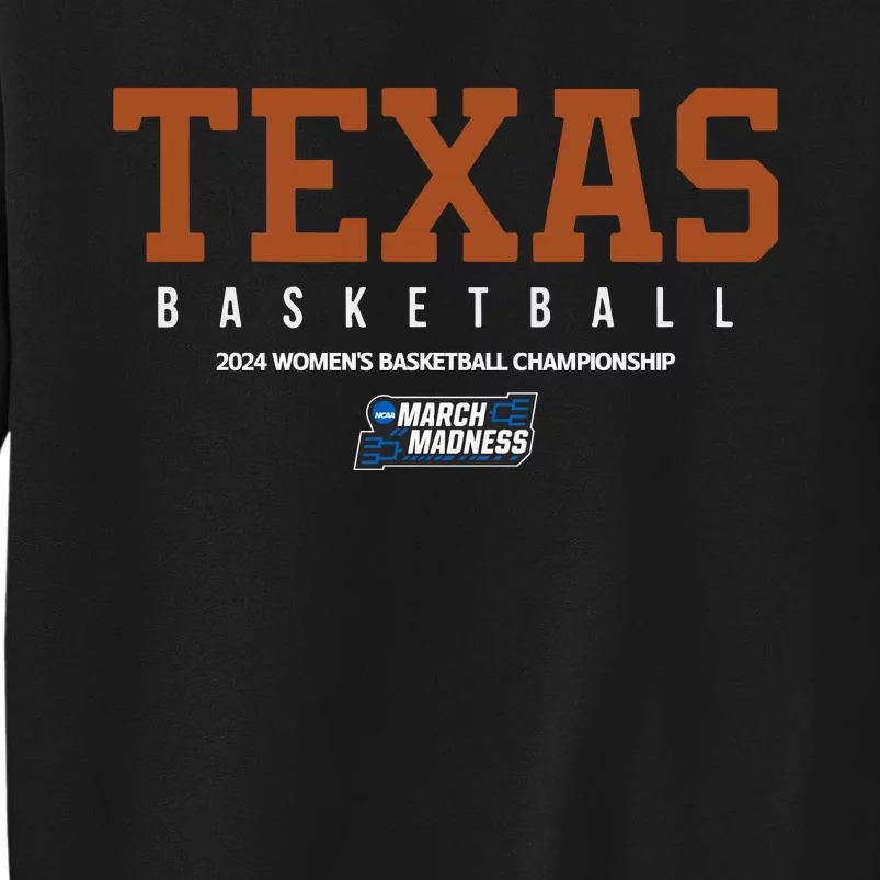 Texas Women’S Basketball 2024 Tournament Sweatshirt