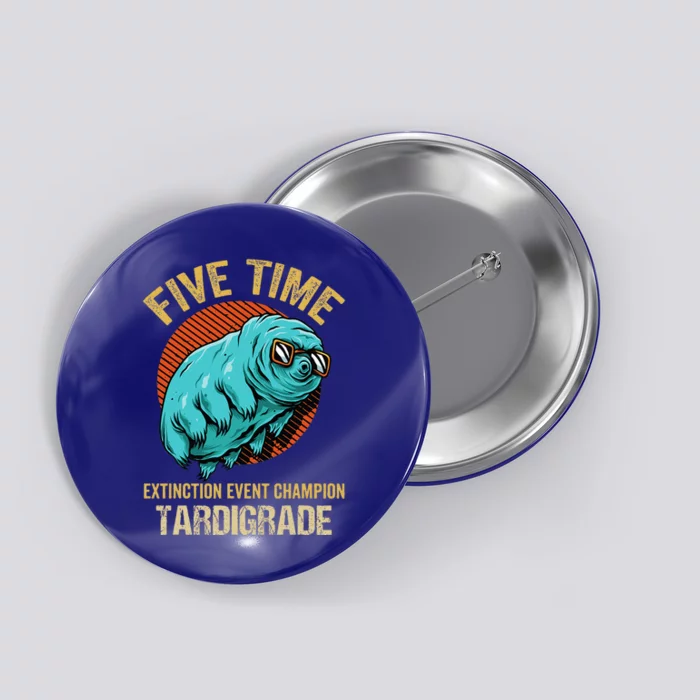 Tardigrade Water Bear Extinction Event Champion Microbiology Button