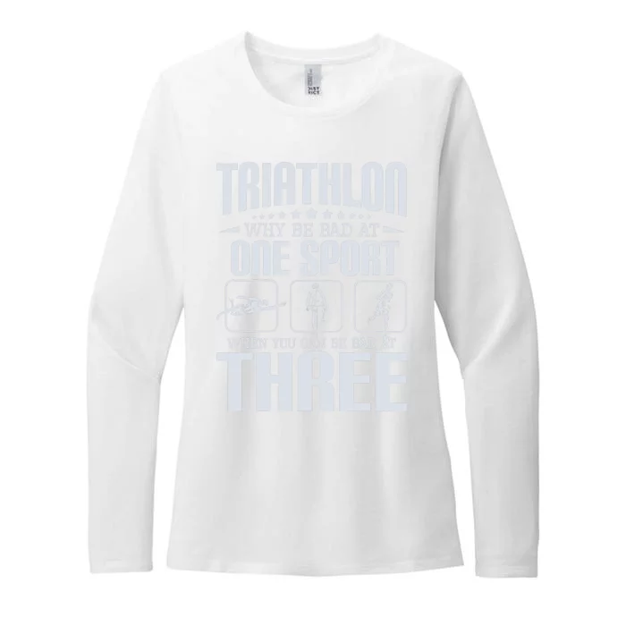 Triathlon Why Be Bad At One Sport - Triathlete Sports Lover Womens CVC Long Sleeve Shirt