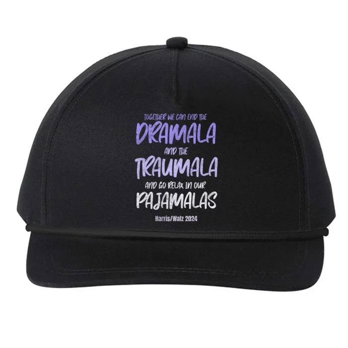 Together We Can End The Dramala And The Traumala Snapback Five-Panel Rope Hat