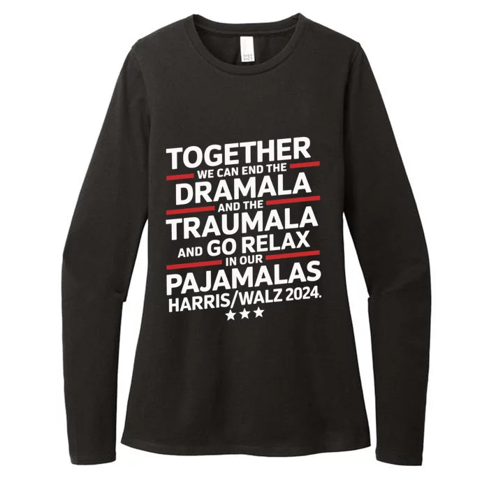 Together We Can End The Dramala And The Traumala Womens CVC Long Sleeve Shirt